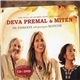 Deva Premal & Miten With Special Guest Manose - In Concert - The Yoga Of Sacred Song And Chant